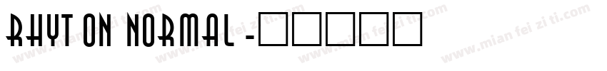 Rhyton Normal字体转换